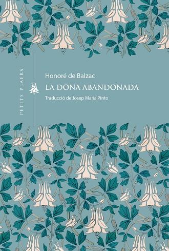 DONA ABANDONADA, LA | 9791387961046 | DE BALZAC, HONORÉ | Cooperativa Cultural Rocaguinarda
