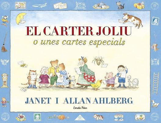 CARTER JOLIU, EL | 9788491374282 | AHLBERG, JANET / AHLBERG, ALLAN | Cooperativa Cultural Rocaguinarda