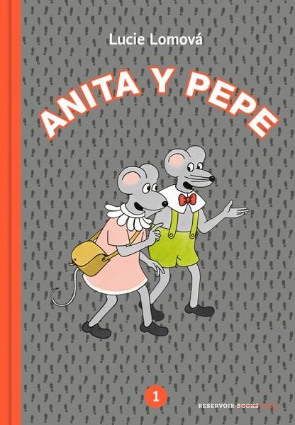 ANITA Y PEPE 1 | 9788417511166 | LOMOVÁ, LUCIE | Cooperativa Cultural Rocaguinarda