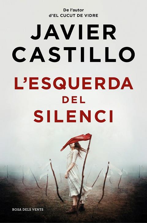 ESQUERDA DEL SILENCI, L' | 9788419259844 | CASTILLO, JAVIER | Cooperativa Cultural Rocaguinarda