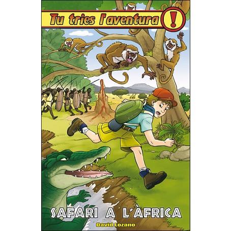SAFARI A L'ÀFRICA | 9788416387519 | LOZANO GARBALA, DAVID | Cooperativa Cultural Rocaguinarda
