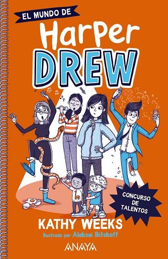 MUNDO DE HARPER DREW, EL. CONCURSO DE TALENTOS | 9788414335659 | WEEKS, KATHY | Cooperativa Cultural Rocaguinarda