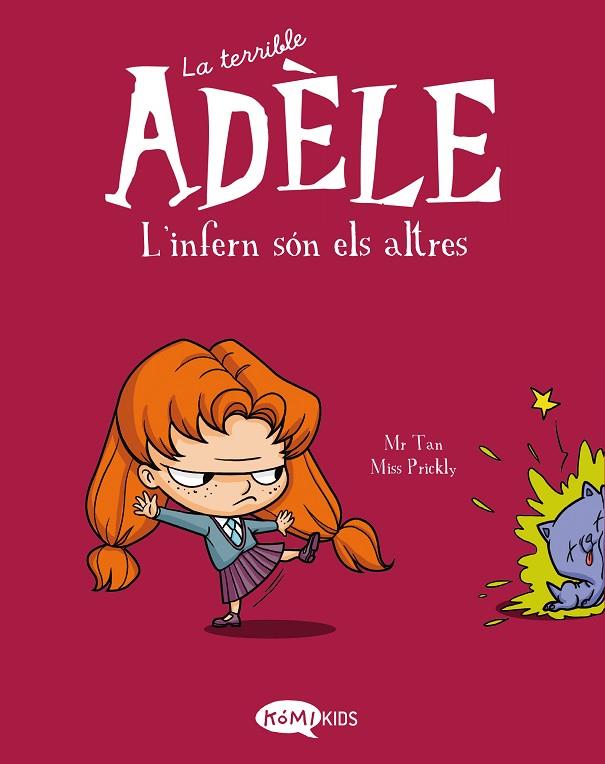 TERRIBLE ADÈLE VOL.2, LA.  L'INFERN SÓN ELS ALTRES | 9788412257137 | MR TAN | Cooperativa Cultural Rocaguinarda