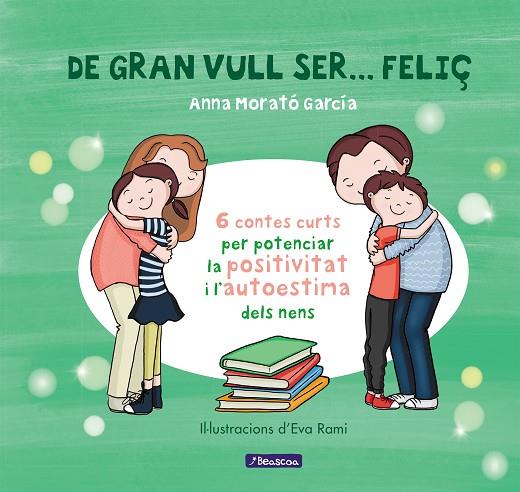 DE GRAN VULL SER... FELIÇ 1 | 9788448853433 | MORATO GARCÍA, ANNA | Cooperativa Cultural Rocaguinarda