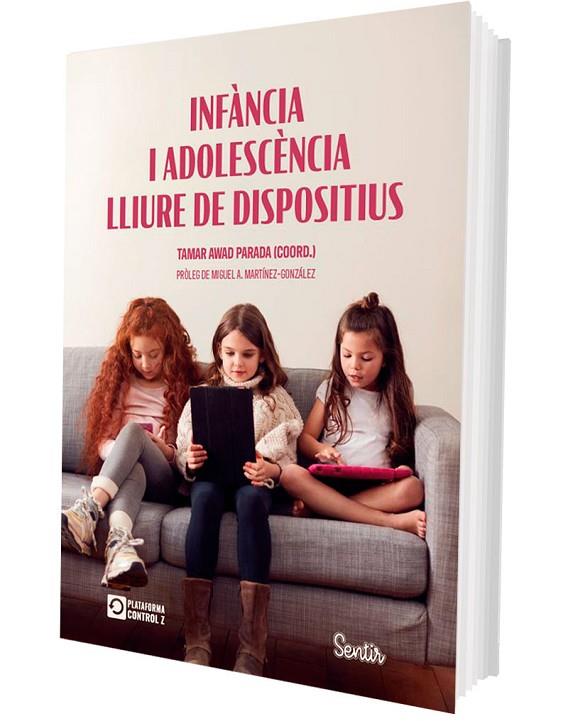 INFÀNCIA I ADOLESCÈNCIA LLIURE DE DISPOSITIUS | 9788426741493 | AWAD PARADA, TAMAR | Cooperativa Cultural Rocaguinarda