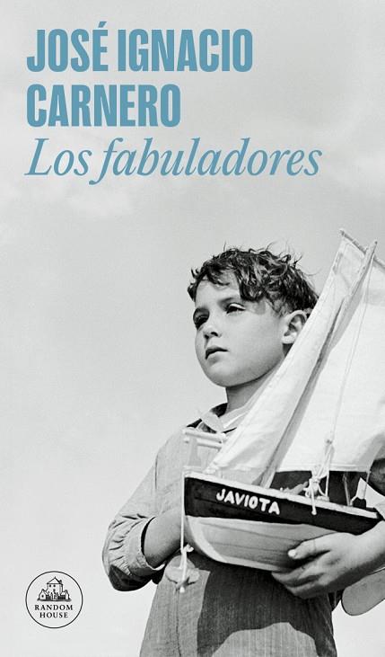 FABULADORES, LOS | 9788439741909 | CARNERO, JOSÉ IGNACIO | Cooperativa Cultural Rocaguinarda