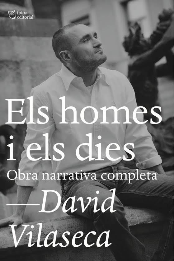 HOMES I ELS DIES, ELS | 9788494655685 | VILASECA PéREZ, DAVID | Cooperativa Cultural Rocaguinarda