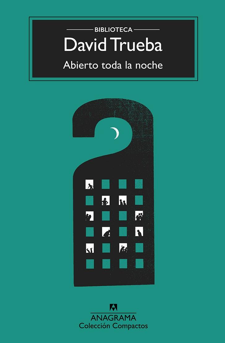 ABIERTO TODA LA NOCHE | 9788433960399 | TRUEBA, DAVID | Cooperativa Cultural Rocaguinarda