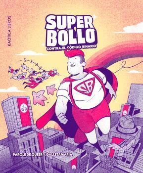 SUPERBOLLO | 9788412731583 | DE QUEER, PAROLE | Cooperativa Cultural Rocaguinarda