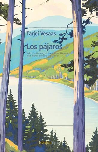 PÁJAROS, LOS | 9791387563066 | VESAAS, TARJEI | Cooperativa Cultural Rocaguinarda