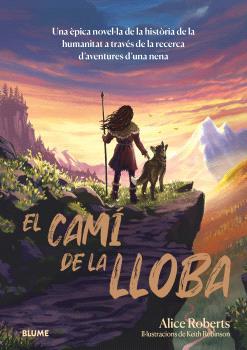 CAMÍ DE LA LLOBA, EL | 9788410268227 | ROBERTS, ALICE | Cooperativa Cultural Rocaguinarda