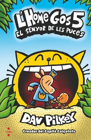 HOME GOS 5. EL SENYOR DE LES PUCES | 9788466148573 | PILKEY, DAV | Cooperativa Cultural Rocaguinarda