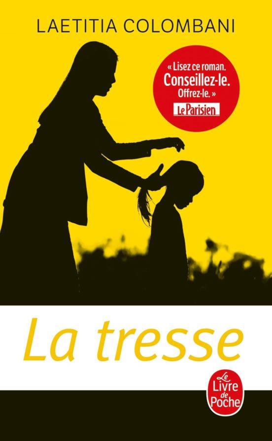 TRESSE, LA | 9782253906568 | COLOMBANI, LAETITIA | Cooperativa Cultural Rocaguinarda