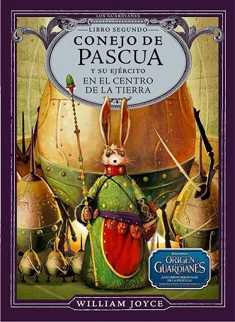 CONEJO DE PASCUA Y SU EJÉRCITO EN EL CENTRO DE LA TIERRA | 9788483432433 | JOYCE, WILLIAM | Cooperativa Cultural Rocaguinarda