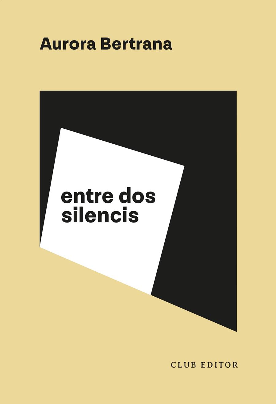 ENTRE DOS SILENCIS | 9788473294485 | BERTRANA, AURORA | Cooperativa Cultural Rocaguinarda