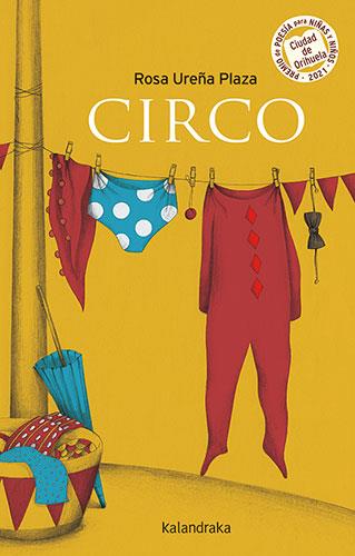 CIRCO | 9788413431383 | UREÑA PLAZA, ROSA | Cooperativa Cultural Rocaguinarda