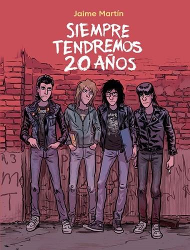 SIEMPRE TENDREMOS 20 AÑOS | 9788467945430 | MARTÍN, JAIME | Cooperativa Cultural Rocaguinarda
