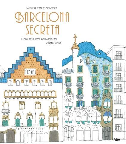 BARCELONA SECRETA | 9788411323369 | VIÑAS, ÀGATA | Cooperativa Cultural Rocaguinarda