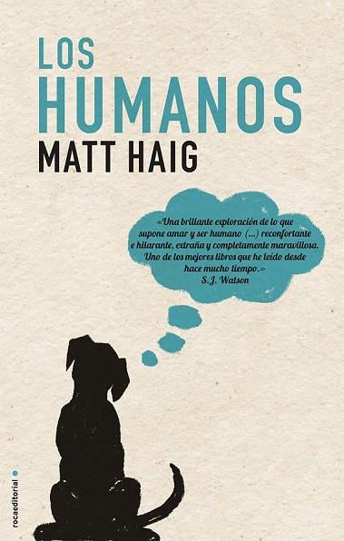 LOS HUMANOS | 9788499187174 | HAIG, MATT | Cooperativa Cultural Rocaguinarda