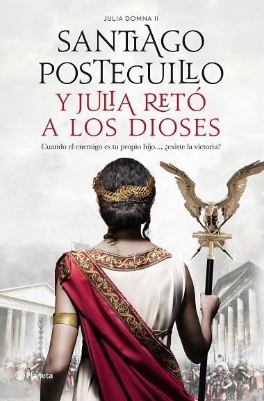 Y JULIA RETÓ A LOS DIOSES | 9788408224693 | POSTEGUILLO, SANTIAGO | Cooperativa Cultural Rocaguinarda