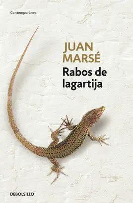 RABOS DE LAGARTIJA | 9788483462065 | MARSÉ, JUAN | Cooperativa Cultural Rocaguinarda