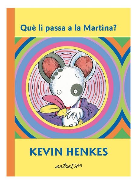 QUÈ LI PASSA A LA MARTINA? | 9791387878115 | HENKES, KEVIN | Cooperativa Cultural Rocaguinarda