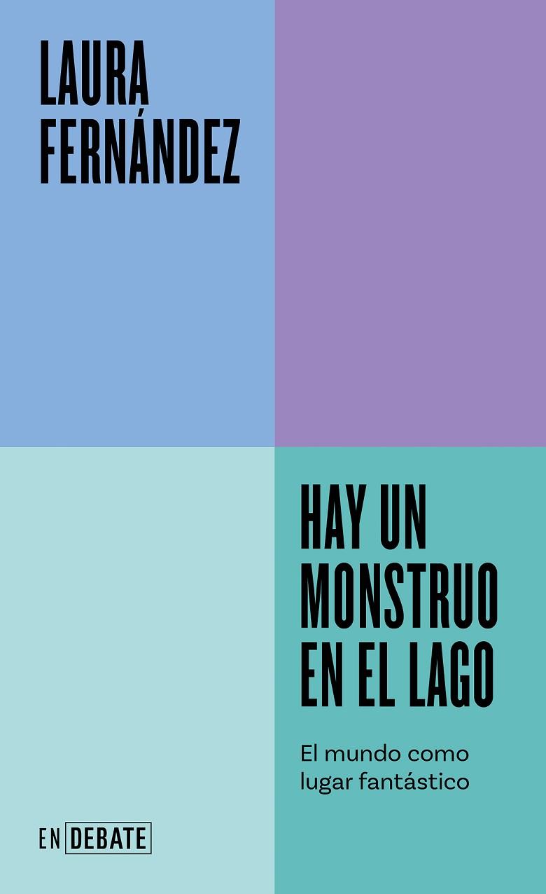 HAY UN MONSTRUO EN EL LAGO | 9788419951144 | FERNÁNDEZ, LAURA | Cooperativa Cultural Rocaguinarda