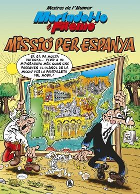 MISSIÓ PER ESPANYA (MESTRES DE L'HUMOR 57) | 9788402424969 | IBÁÑEZ, FRANCISCO | Cooperativa Cultural Rocaguinarda