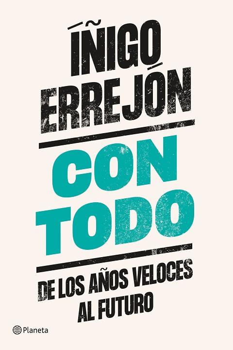 CON TODO | 9788408242345 | ERREJÓN, ÍÑIGO | Cooperativa Cultural Rocaguinarda