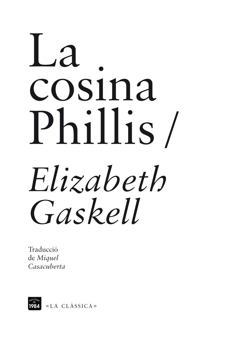 LA COSINA PHILLIS | 9788492440931 | GASKELL, ELIZABETH | Cooperativa Cultural Rocaguinarda