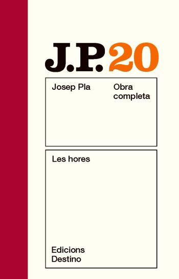 HORES, LES | 9788497101608 | PLA, JOSEP | Cooperativa Cultural Rocaguinarda