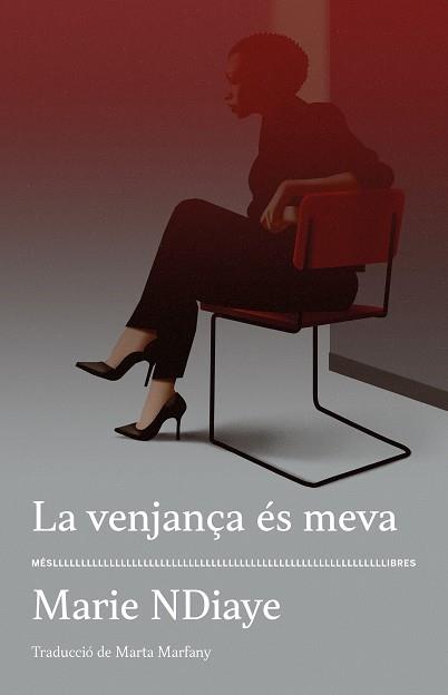 VENJANÇA ÉS MEVA, LA | 9788417353339 | NDIAYE, MARIE | Cooperativa Cultural Rocaguinarda