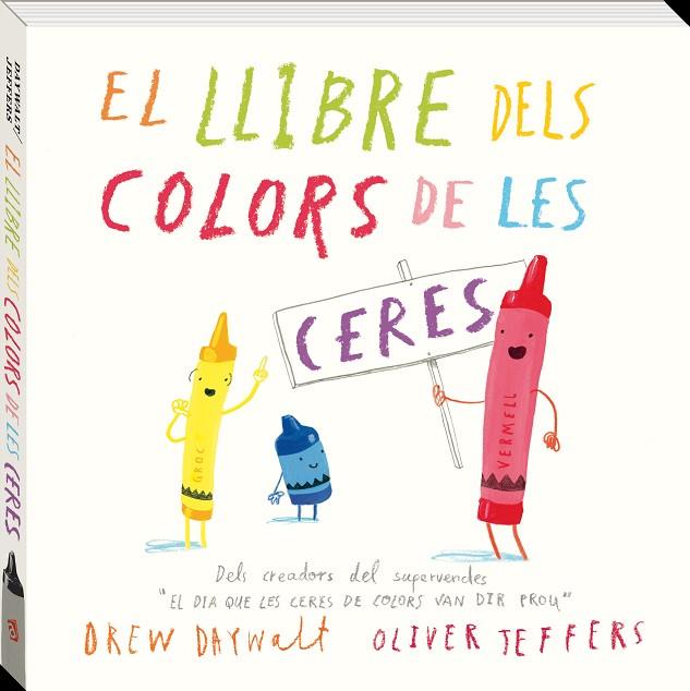 LLIBRE DELS COLORS DE LES CERES, EL | 9788416394869 | DAYWALT, DREW | Cooperativa Cultural Rocaguinarda