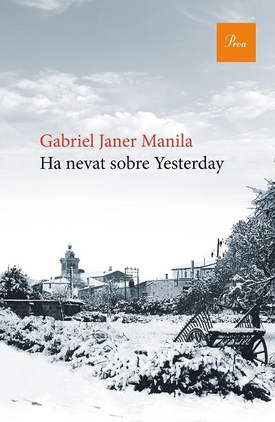 HA NEVAT SOBRE YESTERDAY | 9788475886176 | GABRIEL JANER MANILA | Cooperativa Cultural Rocaguinarda