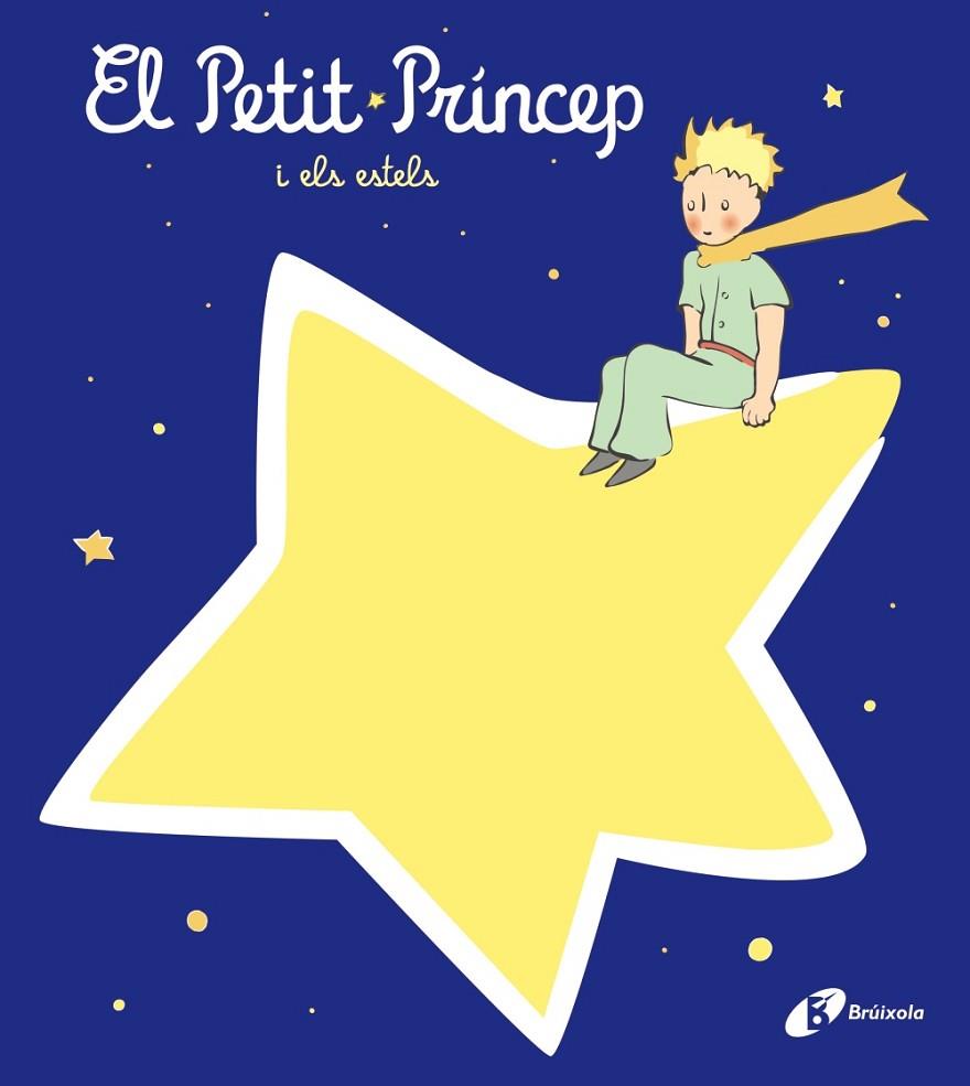 PETIT PRÍNCEP I ELS ESTELS, EL | 9788413492407 | DE SAINT-EXUPÉRY, ANTOINE | Cooperativa Cultural Rocaguinarda