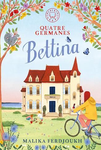 QUATRE GERMANES: BETTINA | 9791387748531 | FERDJOUKH, MALIKA | Cooperativa Cultural Rocaguinarda