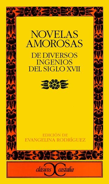 NOVELAS AMOROSAS DE DIVERSOS INGENIOS (S. XVII) | 9788470394829 | VARIOS AUTORES | Cooperativa Cultural Rocaguinarda