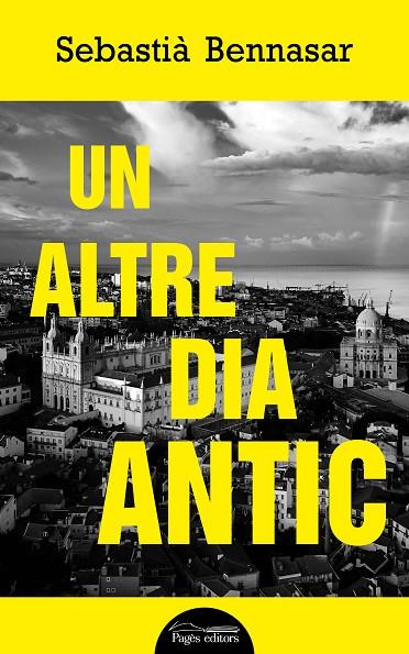 ALTRE DIA ANTIC, UN  | 9788413031187 | BENNASAR LLOBERA, SEBASTIÀ | Cooperativa Cultural Rocaguinarda