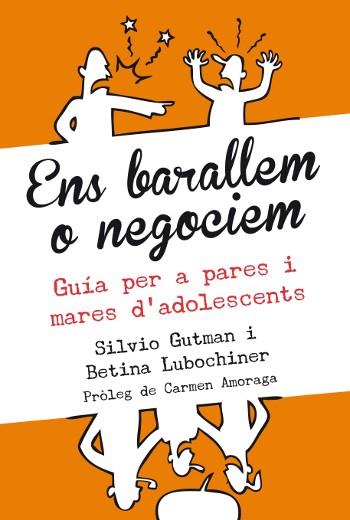 ENS BARALLEM O NEGOCIEM | 9788493944544 | LUBOCHINER, BETINA/GUTMAN, SILVIO | Cooperativa Cultural Rocaguinarda