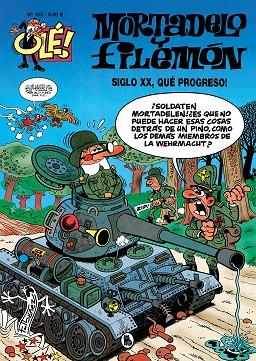 SIGLO XX, ¡QUÉ PROGRESO!, EL (OLÉ! MORTADELO 152) | 9788402426833 | IBÁÑEZ, FRANCISCO | Cooperativa Cultural Rocaguinarda