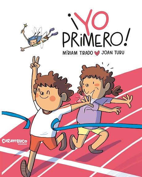 YO PRIMERO | 9788417766948 | TIRADO, MÍRIAM | Cooperativa Cultural Rocaguinarda