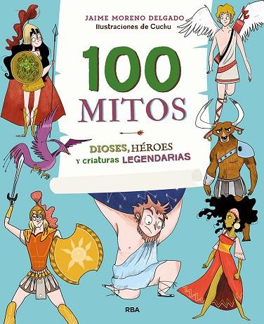 100 MITOS | 9788427216365 | MORENO JAIME/GONZÁLEZ ARÉVALO, SONIA | Cooperativa Cultural Rocaguinarda