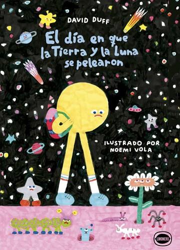 DIA EN QUE LA TIERRA Y LA LUNA SE PELEARON, EL | 9791399068818 | DUFF, DAVID | Cooperativa Cultural Rocaguinarda