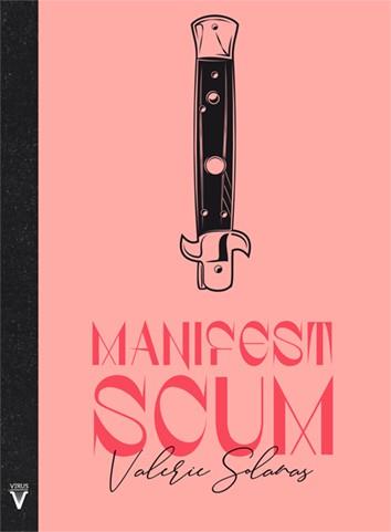 MANIFEST SCUM | 9788417870058 | SOLANAS, VALERIE | Cooperativa Cultural Rocaguinarda