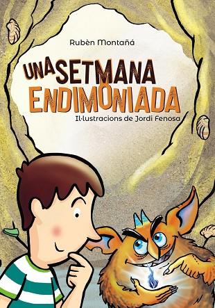 SETMANA ENDIMONIADA, UNA | 9788448945992 | MONTAñá, RUBèN | Cooperativa Cultural Rocaguinarda