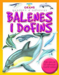 BALENES I DOFINS | 9788498255256 | MILLES KELLY | Cooperativa Cultural Rocaguinarda