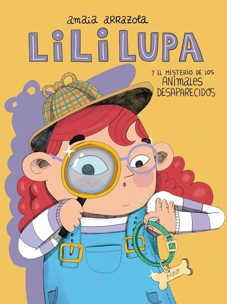 LILI LUPA, DETECTIVE - EL MISTERIO DE LOS ANIMALES DESAPARECIDOS | 9788448871673 | ARRAZOLA, AMAIA | Cooperativa Cultural Rocaguinarda