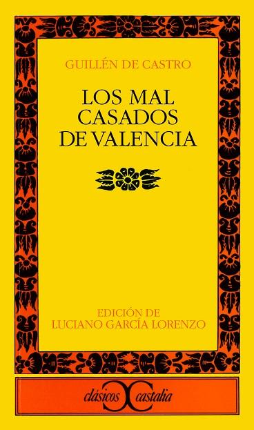 MAL CASADOS DE VALENCIA, LOS | 9788470392245 | CASTRO, GUILLEN DE | Cooperativa Cultural Rocaguinarda