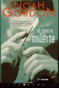 COMITE DE LA MUERTE, EL | 9788440641953 | GORDON, NOAH | Cooperativa Cultural Rocaguinarda
