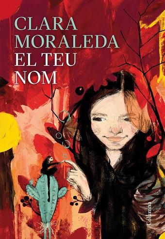 TEU NOM, EL | 9788466426558 | MORALEDA, CLARA | Cooperativa Cultural Rocaguinarda